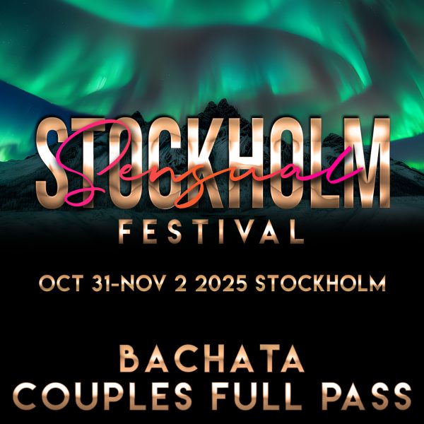 Stockholm Sensual Bachata Couples Full Pass - Valentine Day Special